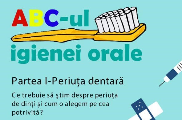 ABC-ul igienei orale #1 Periuța dentară